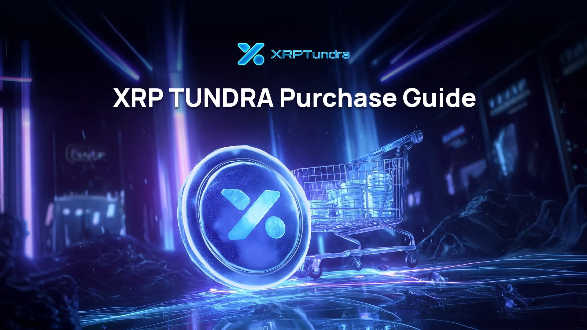 XRP TUNDRA Purchase Guide